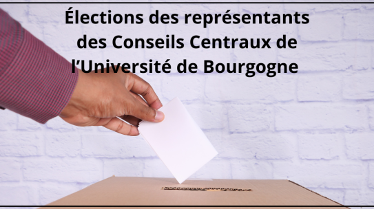 Elections des représentants des Conseils Centraux de l’Université de Bourgogne